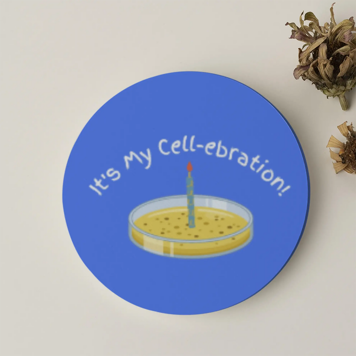 It's My Cell-ebration! | Acrylic Coaster