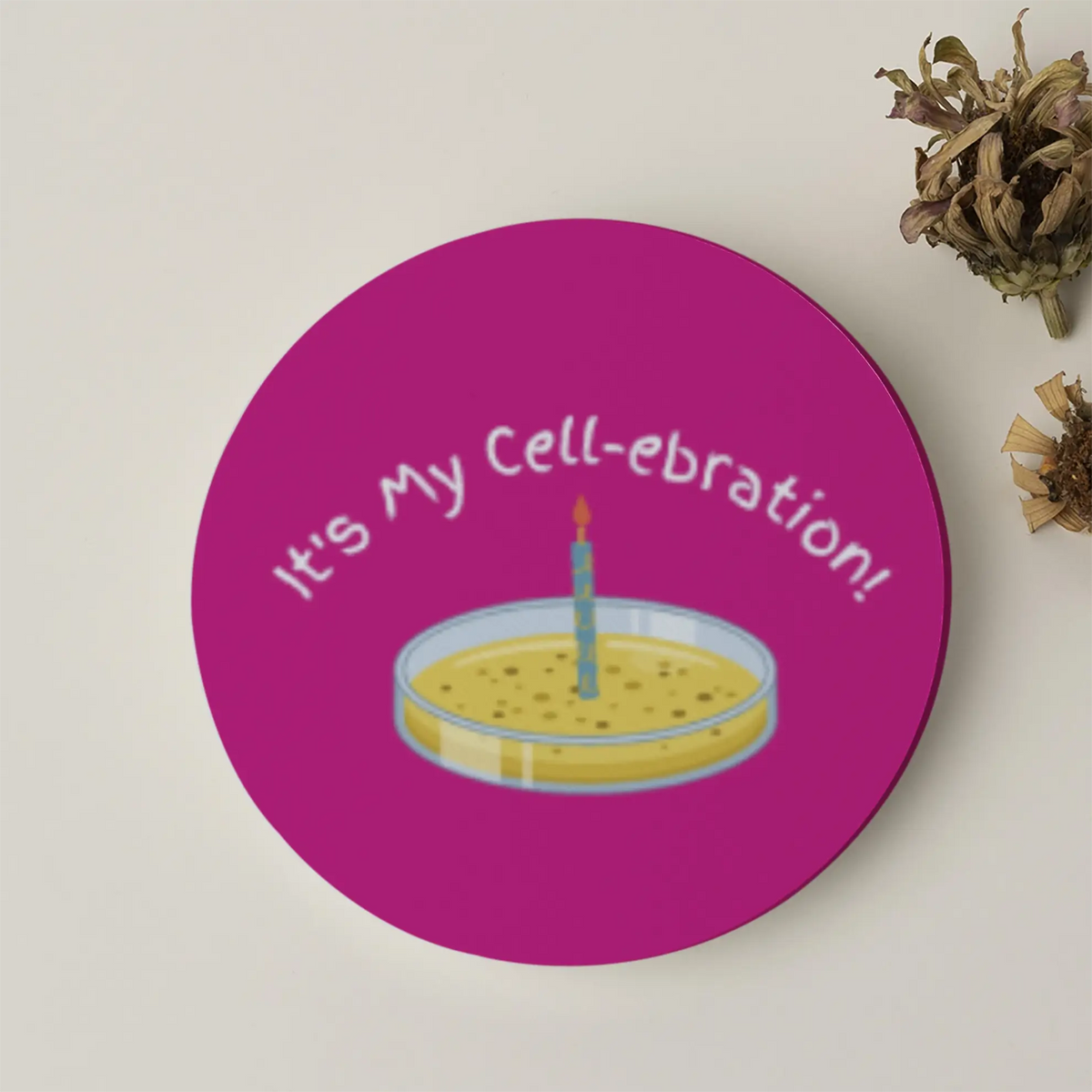 It's My Cell-ebration! | Acrylic Coaster