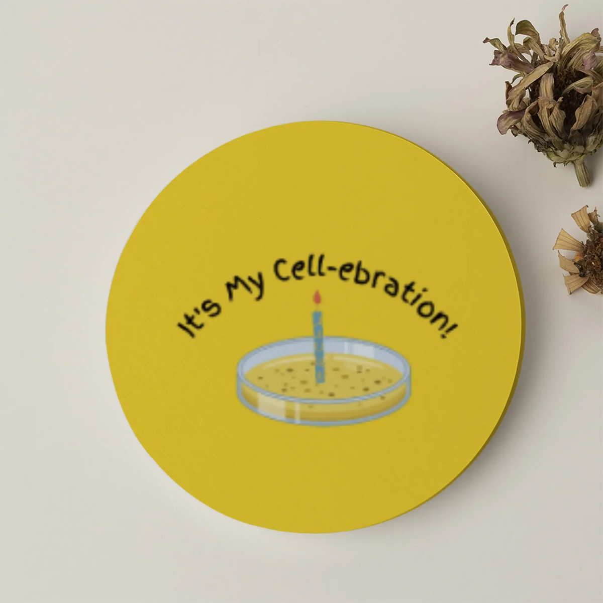 It's My Cell-ebration! | Acrylic Coaster