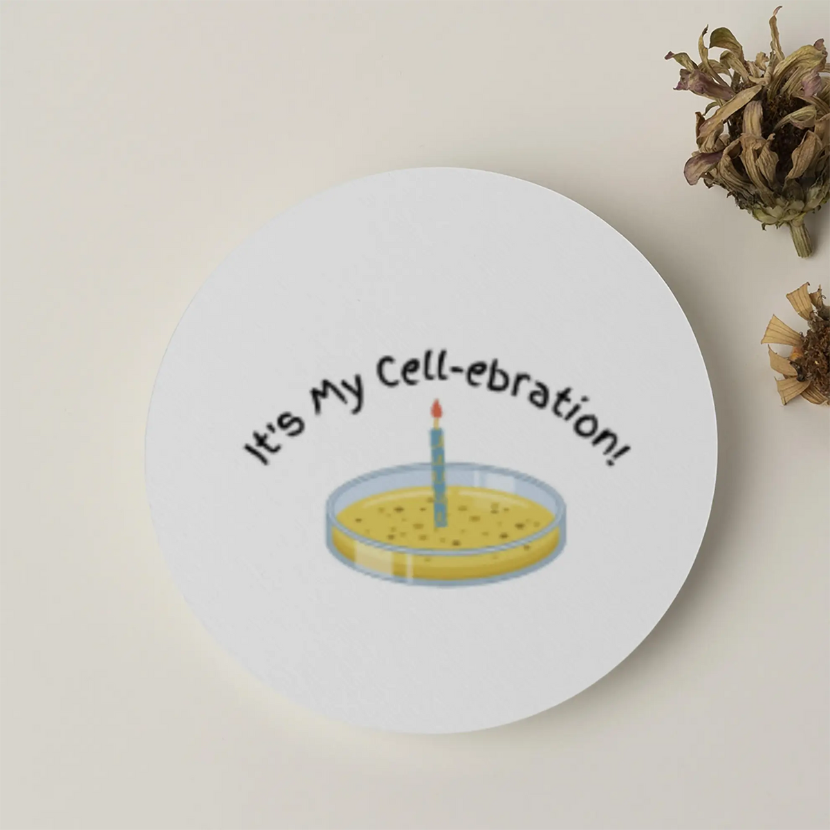 It's My Cell-ebration! | Acrylic Coaster