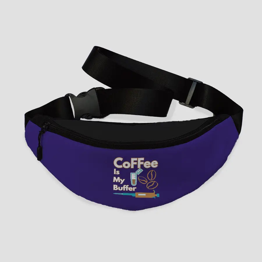Coffee is My Buffer | Fanny Pack