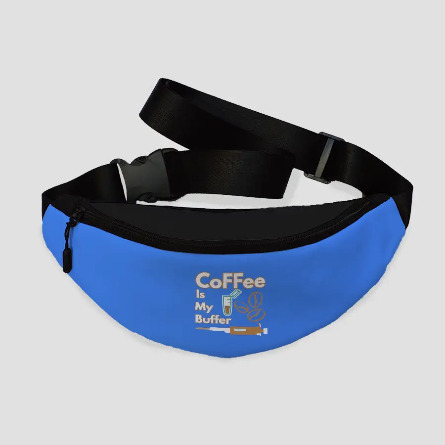 Coffee is My Buffer | Fanny Pack