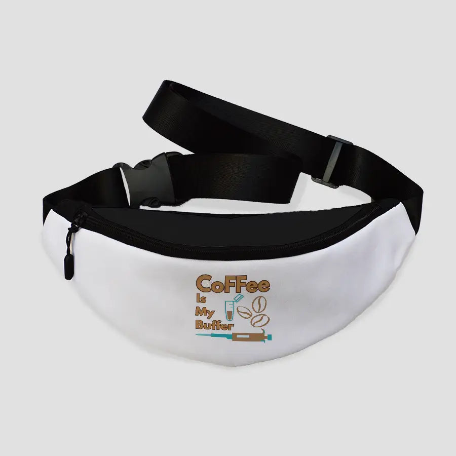 Coffee is My Buffer | Fanny Pack