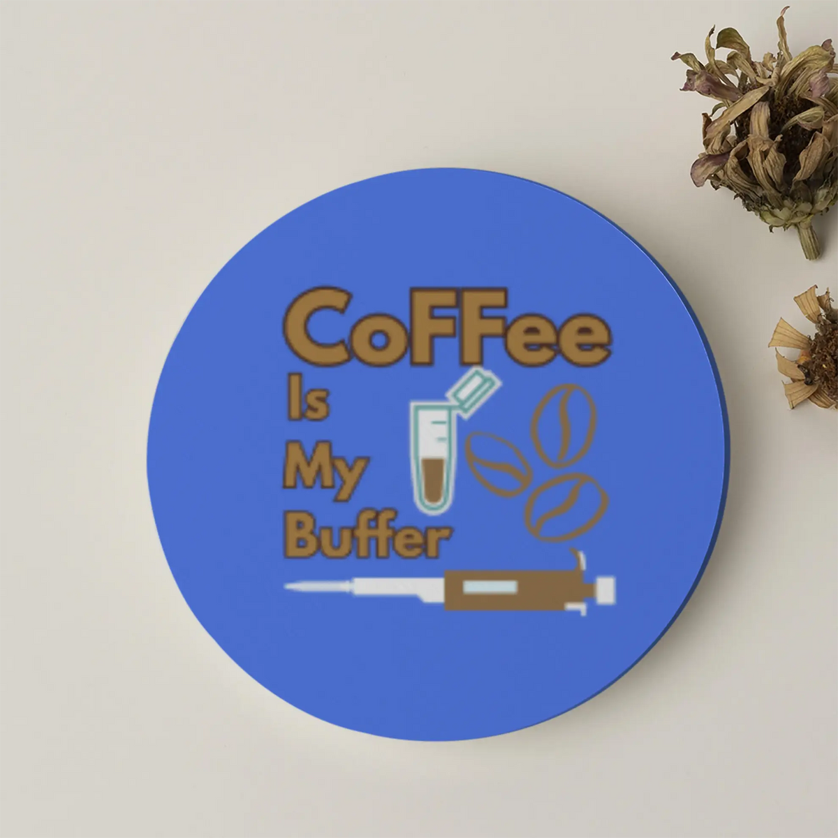 Coffee is My Buffer| Acrylic Coaster