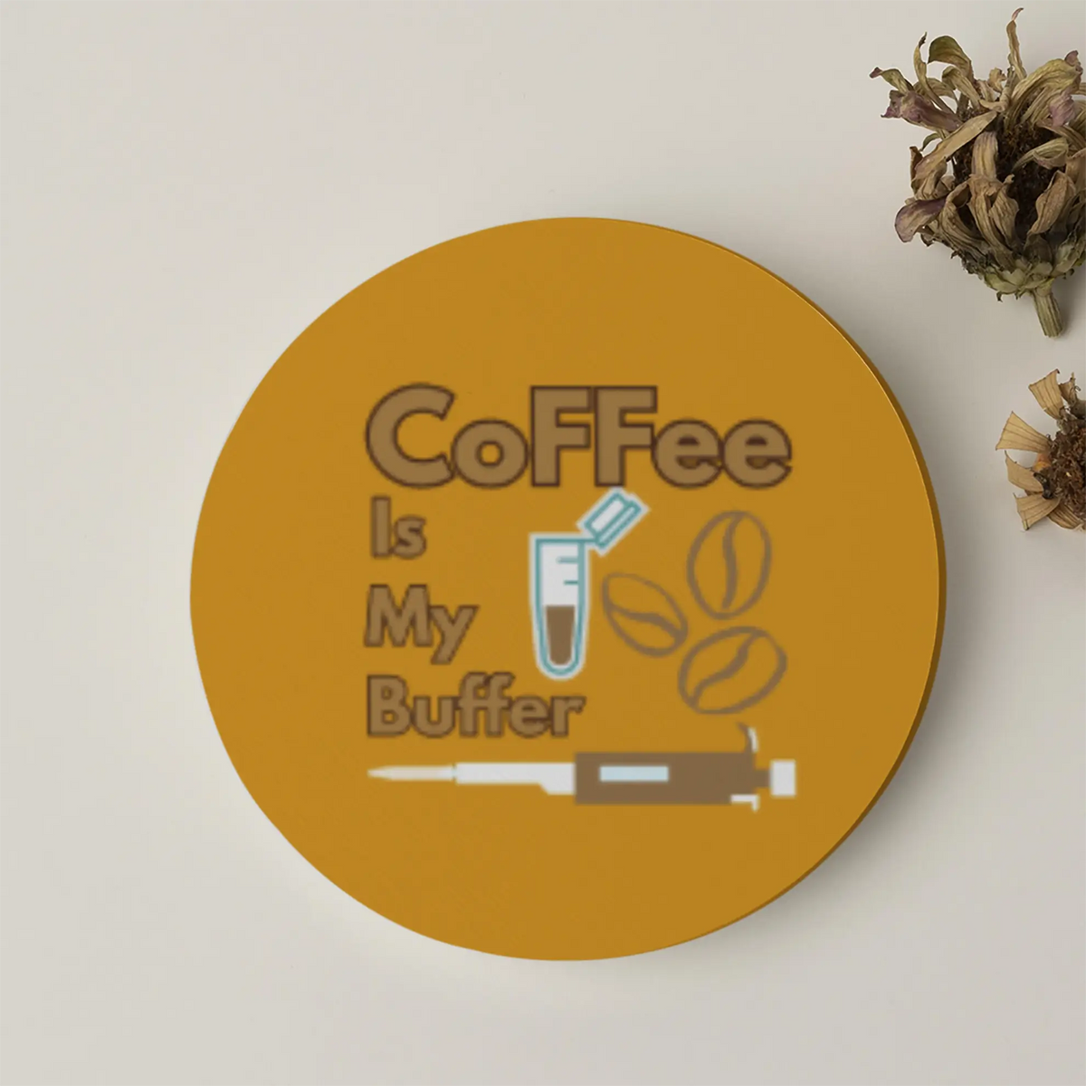 Coffee is My Buffer| Acrylic Coaster