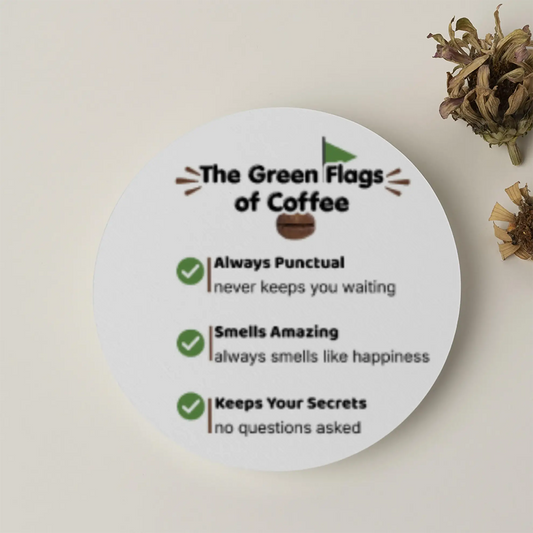 The Green Flags of Coffee| Acrylic Coaster