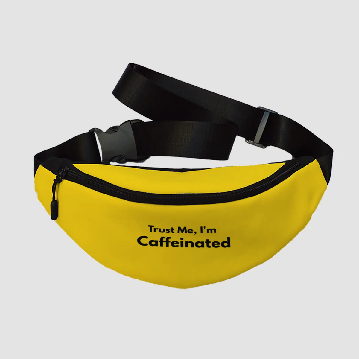 Trust me I am caffeinated | Fanny Pack
