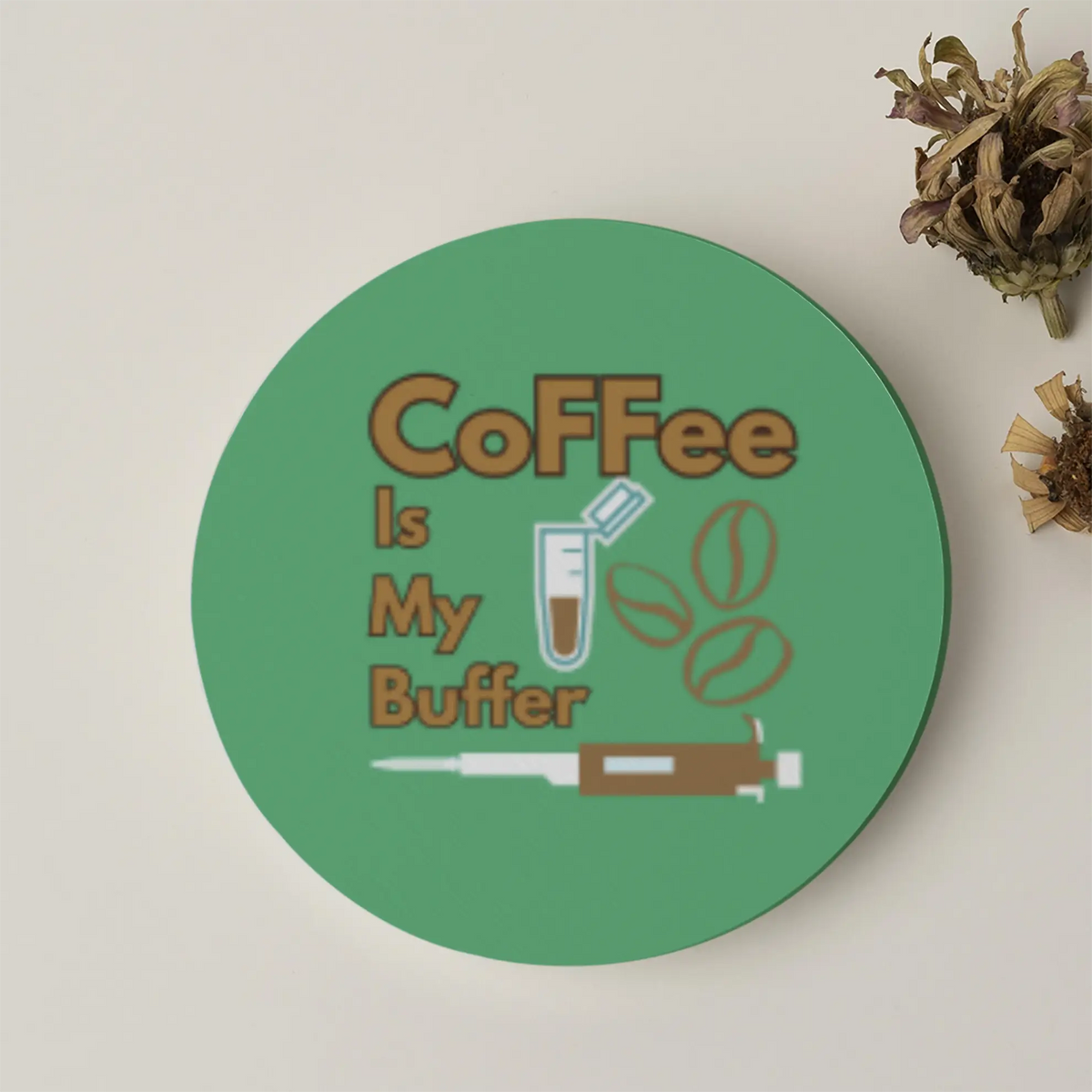 Coffee is My Buffer| Acrylic Coaster