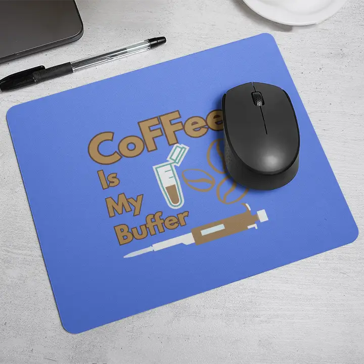Coffee is My Buffer | Mouse Pad