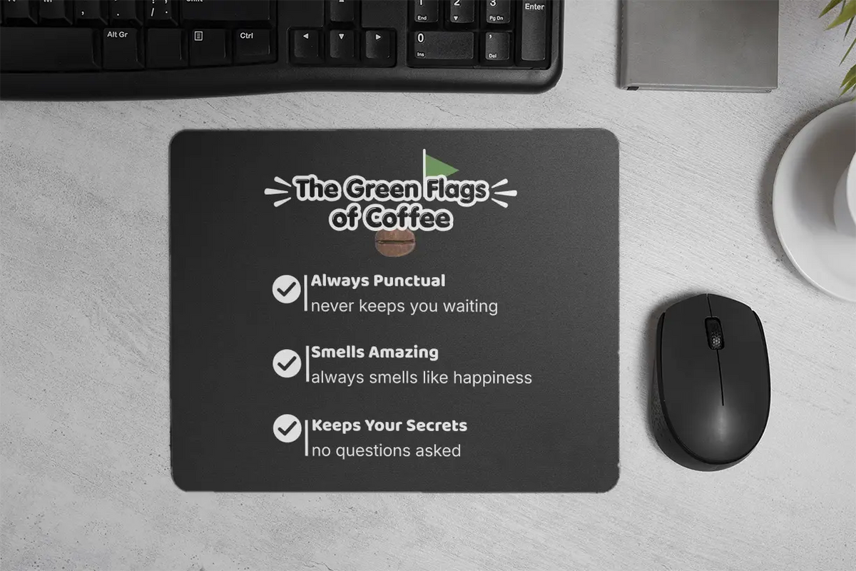 The green flags of coffee| Mouse Pad