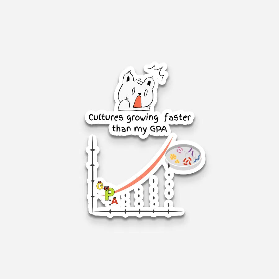 Cultures Growing Faster than my GPA | Premium Kiss-Cut Laptop Sticker