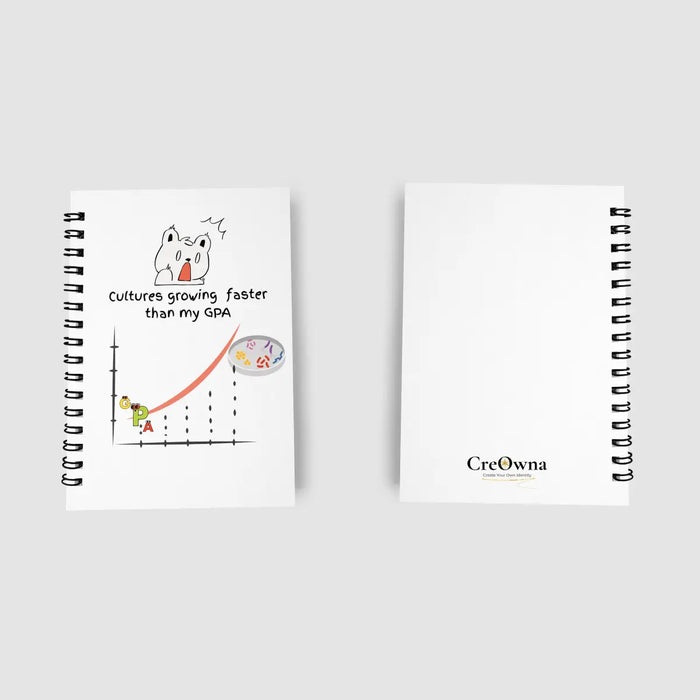 Cultures Growing Faster than My GPA | Soft & Hard Cover Notebook