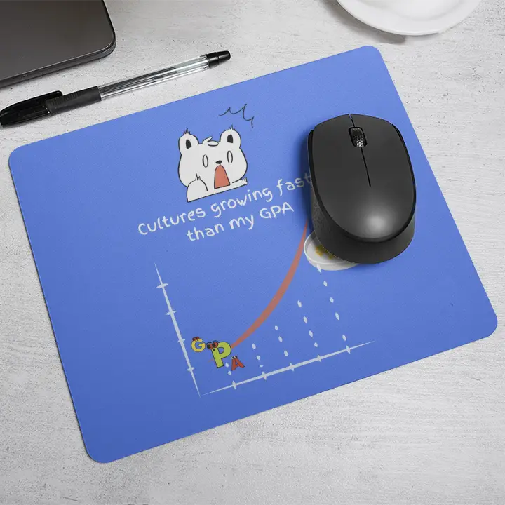 Cultures Growing Faster than My GPA | Mouse Pad