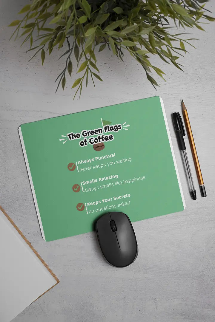The green flags of coffee| Mouse Pad