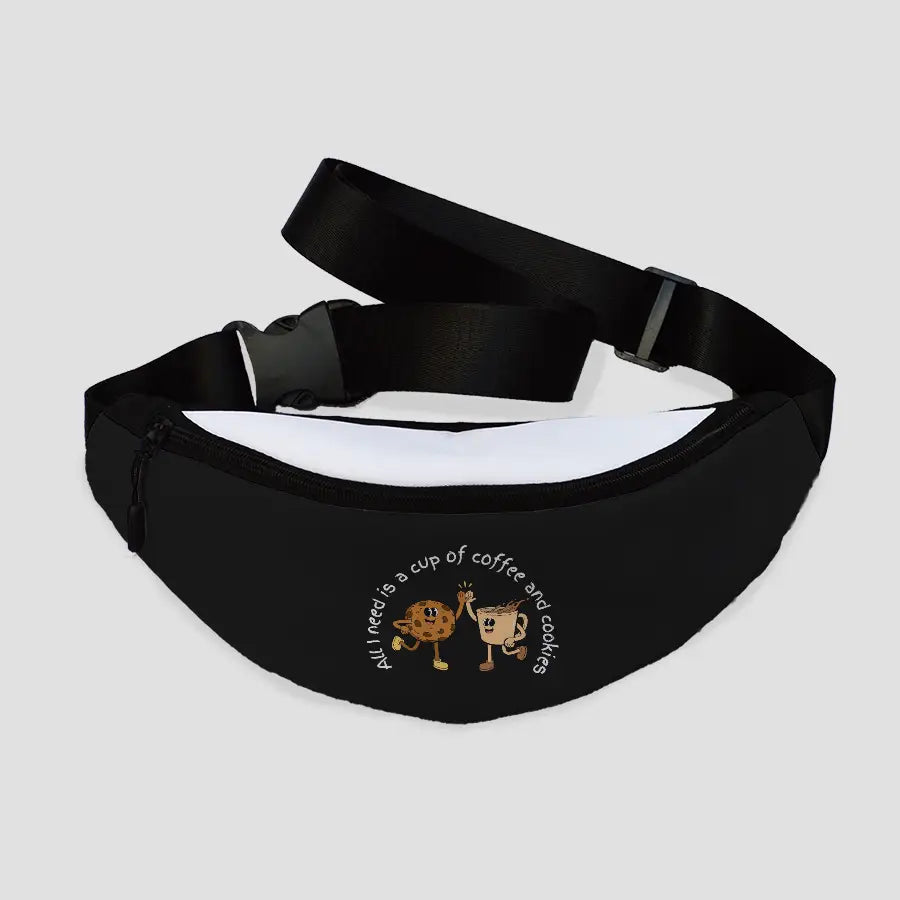 All I need is a cup of coffee and cookies | Fanny Pack