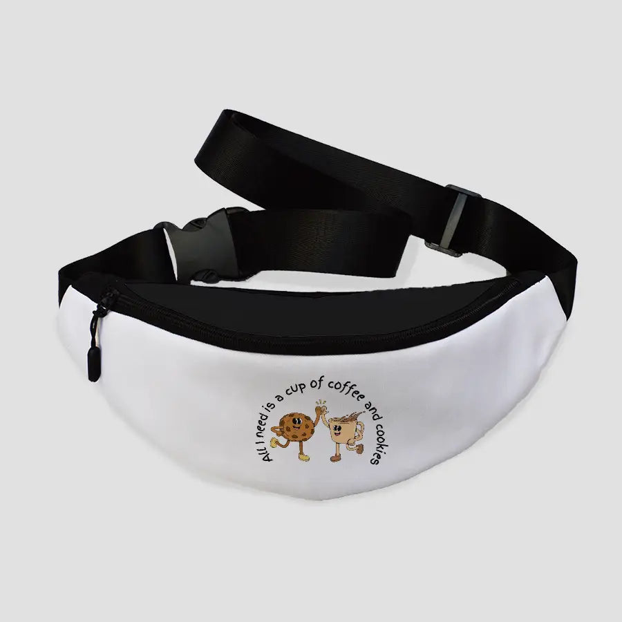 All I need is a cup of coffee and cookies | Fanny Pack