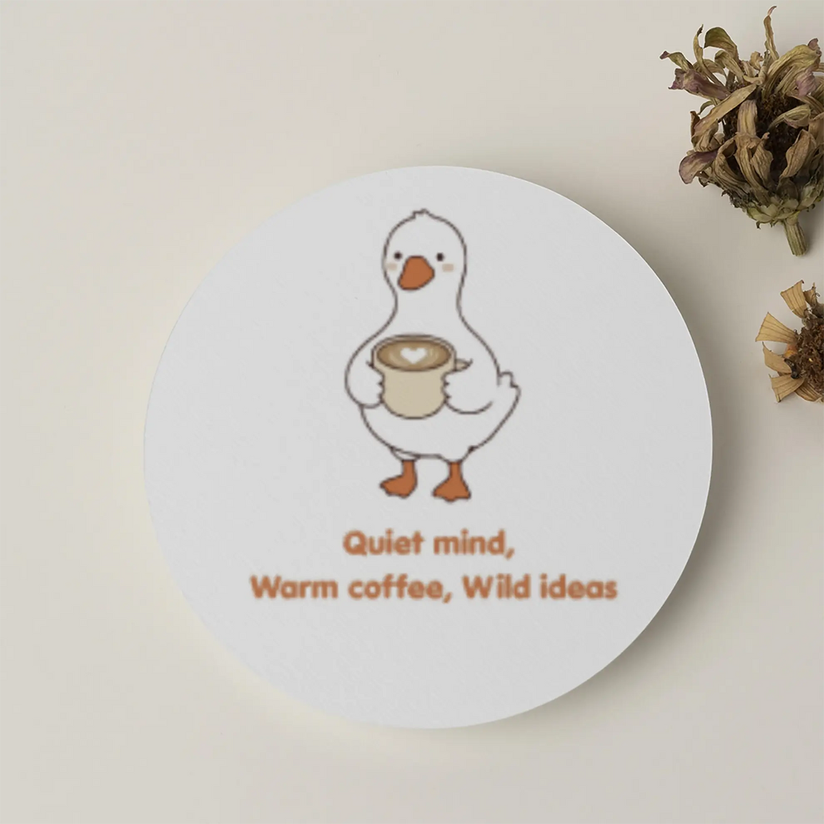 Quiet mind,  Warm coffee, Wild ideas| Acrylic Coaster