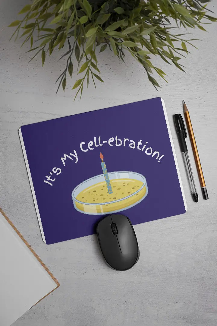 It's My Cell-ebration! | Mouse Pad