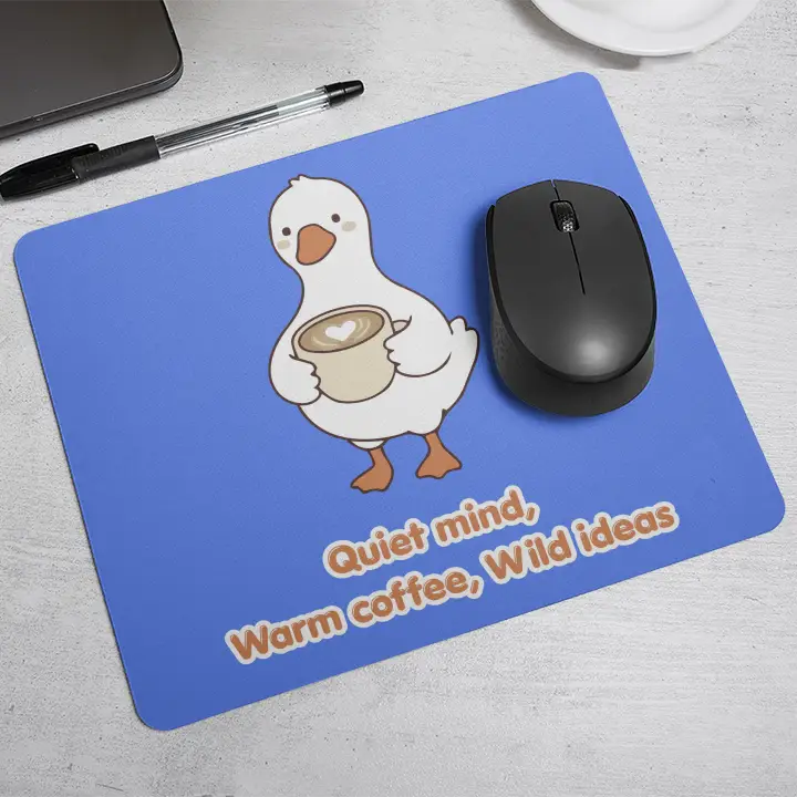 Quiet mind,  Warm coffee, Wild ideas| Mouse Pad