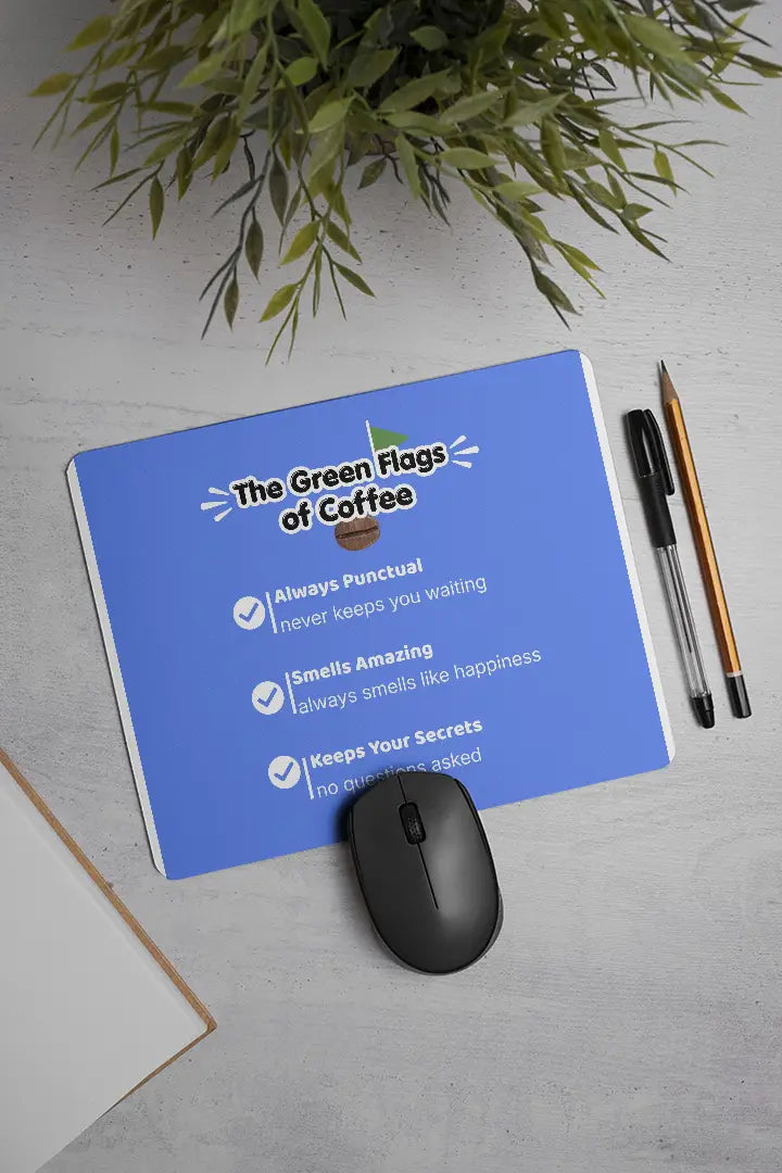The green flags of coffee| Mouse Pad