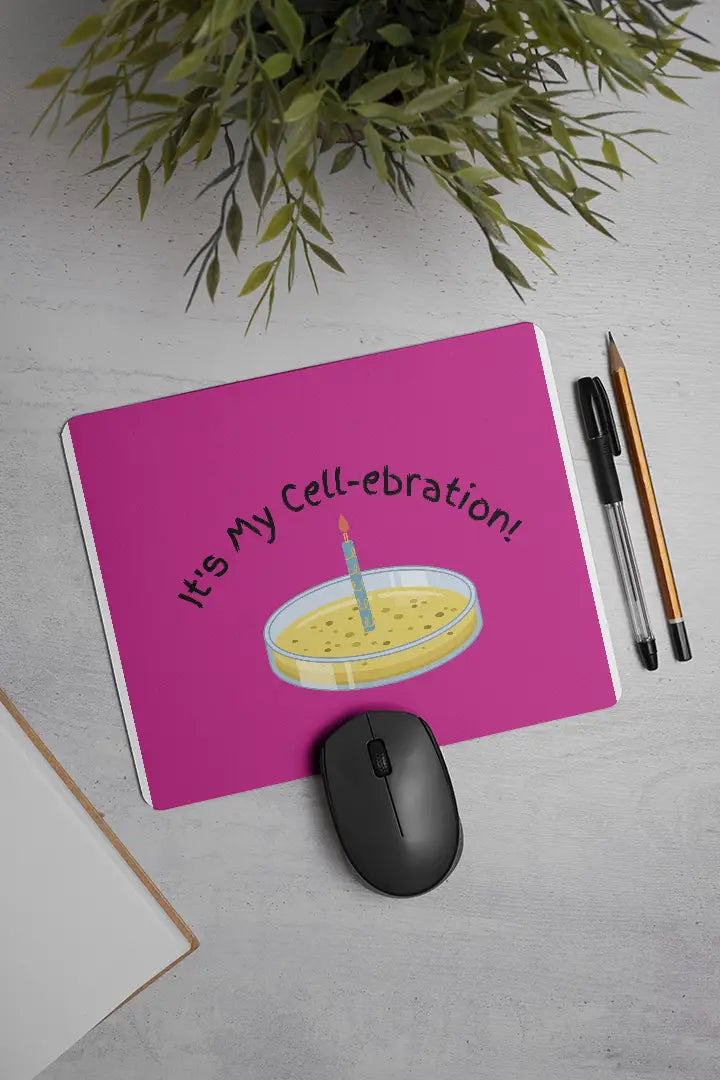It's My Cell-ebration! | Mouse Pad